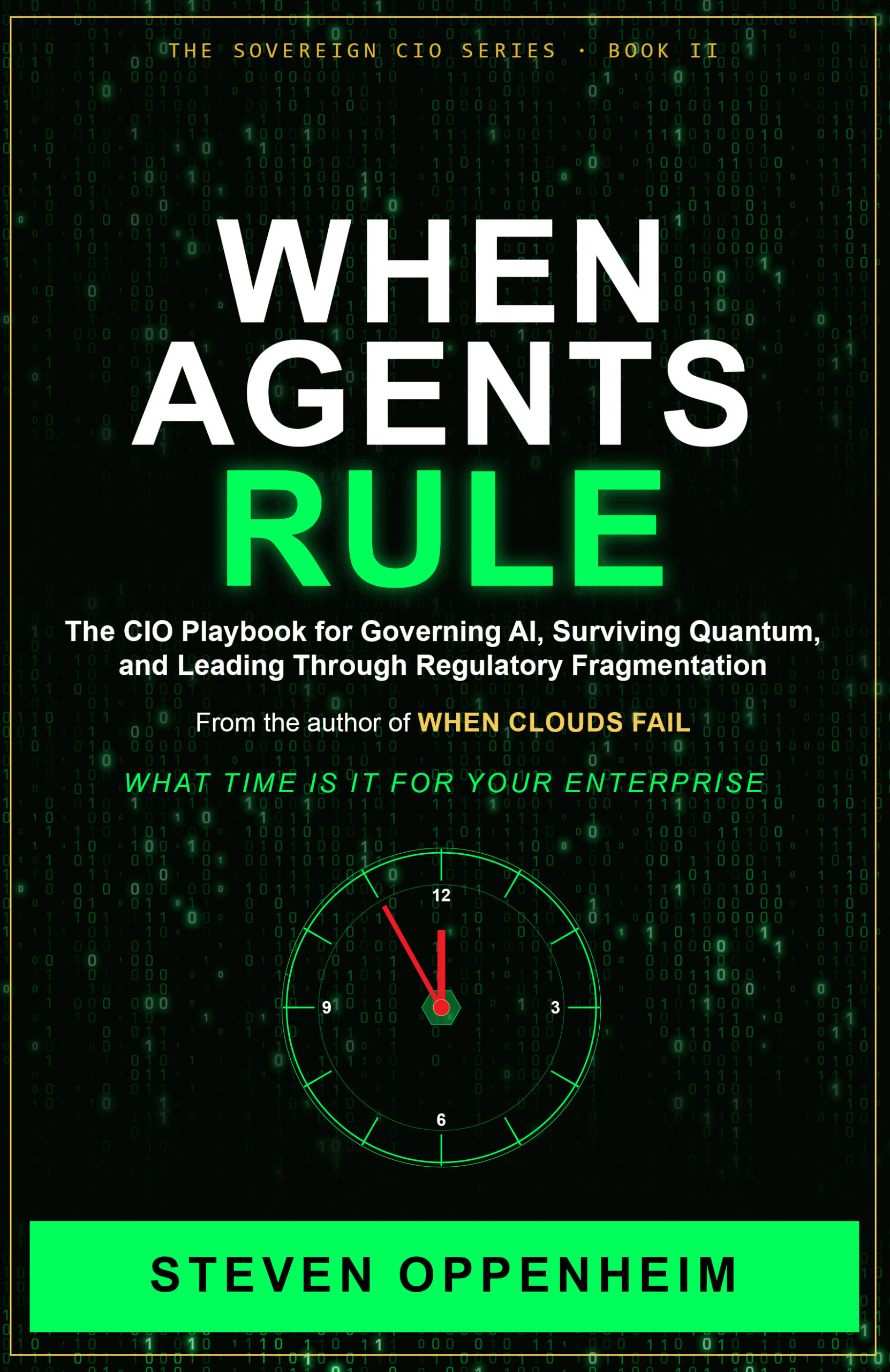 When Agents Rule by Steven Oppenheim, book cover